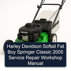 2005 Harley Davidson Softail Fat Boy Springer Classic Service Repair Workshop Manual PDF