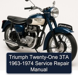 1963-1974 Triumph Twenty One Twenty-one 3TA Service Repair Workshop Manual PDF