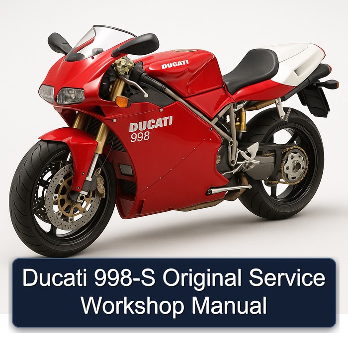 Ducati 998 S Original Service Repair Workshop Manual PDF