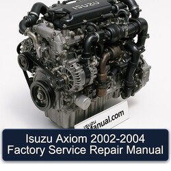 2002-2004 Isuzu N Series Axiom Service Repair Workshop Manual PDF