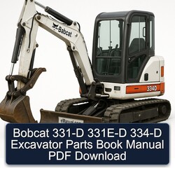 Bobcat 331-D 331E-D 334-D Excavator Parts Catalog PDF