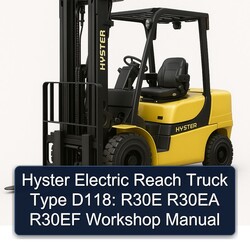 Hyster Electric Reach Truck Type D118: R30E R30EA R30EF Service Repair Workshop Manual PDF