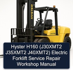 Hyster H160 (j30xmt2 J35xmt2 J40xmt2) Electric Forklift J30XMT2 J40XMT2 Service Repair Workshop Manual PDF