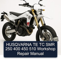 Husqvarna SMR Models TE TC 250 400 450 510 Service Repair Workshop Manual PDF