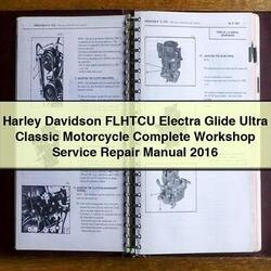 2016 Harley Davidson Ultra Flhtcu Electra Glide Classic Motorcycle Service Repair Workshop Manual PDF