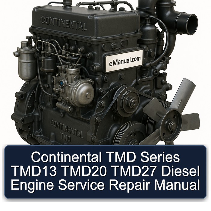 Continental TMD Series TMD13 TMD20 TMD27 Diesel Engine Service Repair Workshop Manual PDF