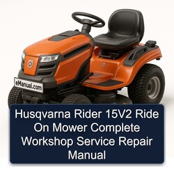 Husqvarna Rider 15v2 Ride On Mower Service Repair Workshop Manual PDF
