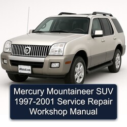 1997-2001 Mercury Mountaineer SUV Service Repair Workshop Manual PDF