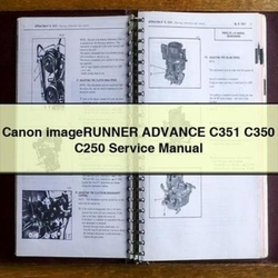 Canon Imagerunner Advance C351 C350 C250 Service Repair Workshop Manual PDF