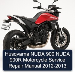 2012-2013 Husqvarna Nuda Models 900 900R Motorcycle Service Repair Workshop Manual PDF