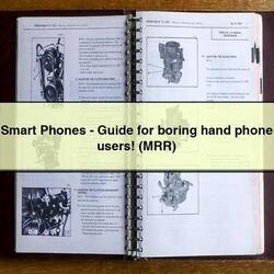 Smart Phones- Boring Hand Phone Users (MRR) Service Repair Workshop Manual PDF