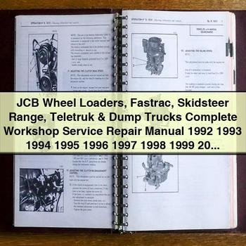 1992-2003 JCB Wheel Loaders, Fastrac, Skidsteer, Teletruk Dump Trucks Service Repair Workshop Manual PDF