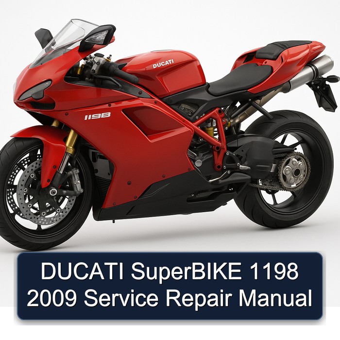 2009 Ducati 1198 Superbike Service Repair Workshop Manual PDF