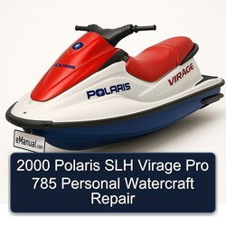 2000 Polaris SLH Virage Pro 785 Personal Watercraft Service Repair Workshop Manual PDF