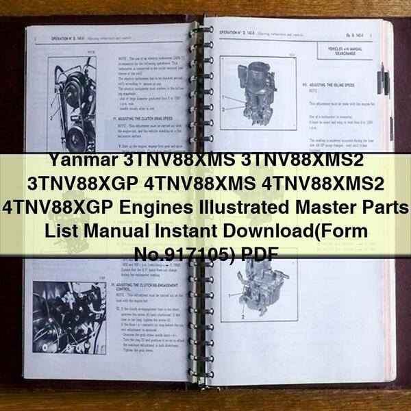 Yanmar Engines Manuals 3tnv88xms 3tnv88xms2 3tnv88xgp 4tnv88xms 4tnv88xms2 4tnv88xgp Illustrated Master Parts Catalog PDF