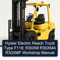 Hyster Electric Reach Truck Type F118: R30XM R30XMA R30XMF Service Repair Workshop Manual PDF