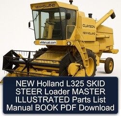 NEW Holland L325 Skid Steer Loader Master Illustrated Book Parts Catalog PDF
