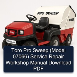 Toro Pro Sweep (model 07066) Service Repair Workshop Manual PDF