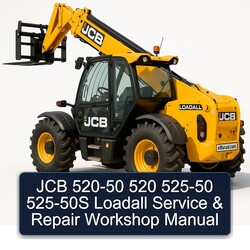 JCB 520-50 520 525-50 525-50S Loadall Service Repair Workshop Manual PDF