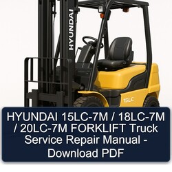 Hyundai 15LC-7M / 18LC-7M 20LC-7M Forklift Truck Service Repair Workshop Manual PDF