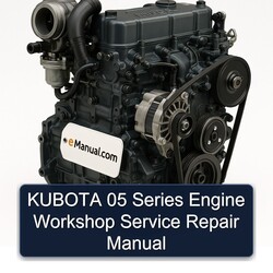 Kubota 05 Series Engine Service Repair Workshop Manual PDF