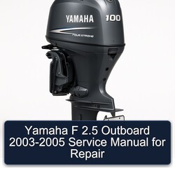 2003-2005 Yamaha F 2.5 Outboard Service Repair Workshop Manual PDF