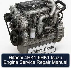 Hitachi 6hk1 4hk1- Isuzu Engine Service Repair Workshop Manual PDF