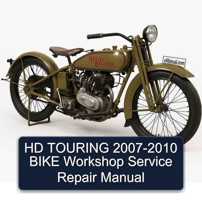 2007-2010 Harley Davidson Touring HD - Bike Service Repair Workshop Manual PDF