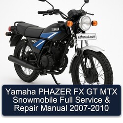 2007-2010 Yamaha Phazer FX GT MTX Snowmobile Service Repair Workshop Manual PDF