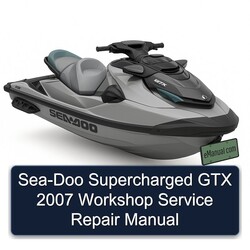 2007 SEA-DOO Supercharged GTX Service Repair Workshop Manual PDF
