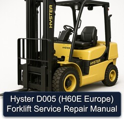 Hyster D005 (h60e Europe) Forklift H60E Europe Service Repair Workshop Manual PDF