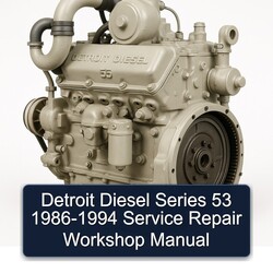 1986-1994 Detroit Diesel 53 Series Service Repair Workshop Manual PDF