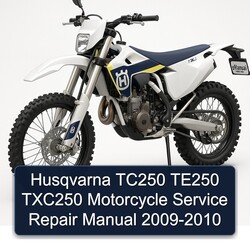 2009-2010 Husqvarna TXC Models TC250 TE250 TXC250 Motorcycle Service Repair Workshop Manual PDF