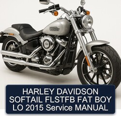 2015 Harley Davidson Softail Flstfb FAT BOY LO Service Repair Workshop Manual PDF