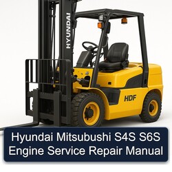 Hyundai Mitsubushi S4S S6S Engine Service Repair Workshop Manual PDF