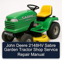 John Deere 2148HV Sabre Garden Tractor Shop Service Repair Workshop Manual PDF