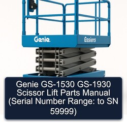 Genie GS-1530 GS-1930 Scissor Lift Parts (serial Number Range: SN 59999) Catalog PDF