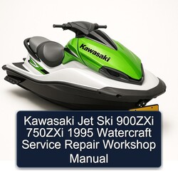 1995 Kawasaki Jet Ski 900ZXI 750ZXI Watercraft Service Repair Workshop Manual PDF