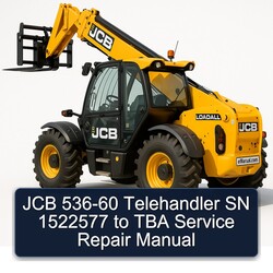 JCB 536-60 Telehandler SN 1522577 TBA Service Repair Workshop Manual PDF