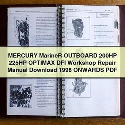 1998 Mercury Mariner Outboard 200HP 225HP Optimax DFI Onwards Service Repair Workshop Manual PDF