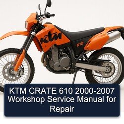2000-2007 KTM 610 Crate Service Repair Workshop Manual PDF
