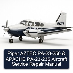 Piper Aztec Pa-23-250 Apache Pa-23-235 Aircraft Service Repair Workshop Manual PDF