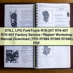 Still LPG Forktruck R70-35T R70-40T R70-45T / (tfg R7084 R7085 R7086) Service Repair Workshop Manual PDF