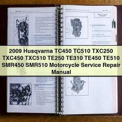 2009 Husqvarna SMR Models TC450 TC510 TXC250 TXC450 TXC510 TE250 TE310 TE450 TE510 SMR450 SMR510 Motorcycle Service Repair Workshop Manual PDF