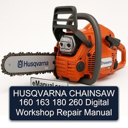 Husqvarna Chainsaw 160 163 180 260 Digital Service Repair Workshop Manual PDF