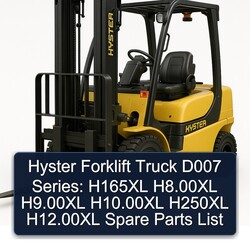 Hyster Forklift Truck D007 Series: H165XL H8.00xl H9.00xl H10.00xl H250XL H12.00xl Spare Parts Catalog PDF