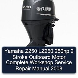 2008 Yamaha Z250 LZ250 250HP 2 Stroke Outboard Motor Service Repair Workshop Manual PDF