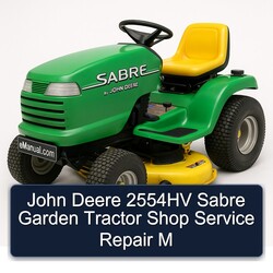 John Deere 2554HV Sabre Garden Tractor Shop M Service Repair Workshop Manual PDF