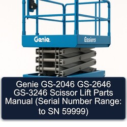 Genie GS-2046 GS-2646 GS-3246 Scissor Lift Parts (serial Number Range: SN 59999) Catalog PDF