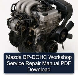 Mazda B Series BP-DOHC Service Repair Workshop Manual PDF